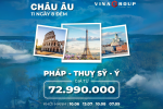 Tour Châu Âu: "Hành trình khám phá Pháp - Thụy Sỹ - Ý - Vatican"